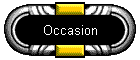 Occasion